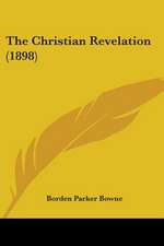 The Christian Revelation (1898)