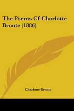 The Poems Of Charlotte Bronte (1886)