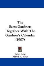 The Scots Gardner