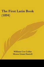 The First Latin Book (1894)