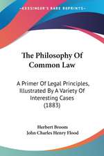 The Philosophy Of Common Law