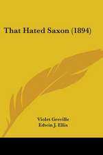 That Hated Saxon (1894)