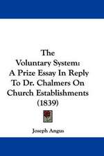 The Voluntary System