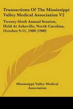 Transactions Of The Mississippi Valley Medical Association V2