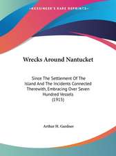 Wrecks Around Nantucket