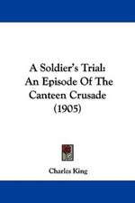 A Soldier's Trial