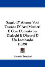 Saggio D' Alcune Voci Toscane D' Arti Mestieri E Cose Domestiche