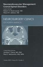 Neuroendovascular Management: Cranial/Spinal Disorders, An Issue of Neurosurgery Clinics