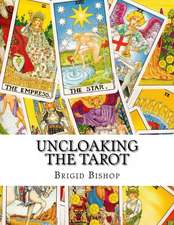 Uncloaking the Tarot