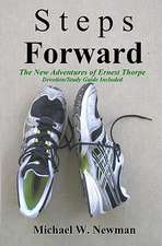 Steps Forward: The New Adventures of Ernest Thorpe