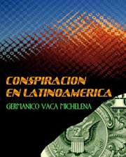 Conspiracion En Latinoamerica