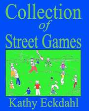 Collection of Street Games: A Play Dealing with Alzheimer's Disease