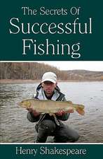 The Secrets of Successful Fishing