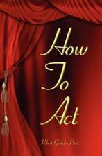 How to Act