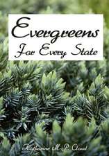 Evergreens for Every State