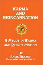 Karma and Reincarnation