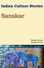 Indian Culture Stories Sanskar: Record Detailed Notes for 101 Practice Sessions