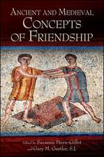 Ancient and Medieval Concepts of Friendship