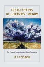 Oscillations of Literary Theory