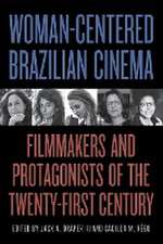 Woman-Centered Brazilian Cinema