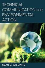 Technical Communication for Environmental Action