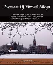 Memoirs of Edward Alleyn: An Opinionated Guide to New York S Capital District