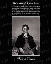 The Works of Robert Burns