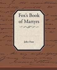 Fox's Book of Martyrs