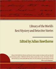 Library of the World S Best Mystery and Detective Stories