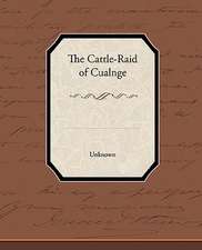 The Cattle-Raid of Cualnge