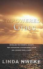 Empowered by Grace