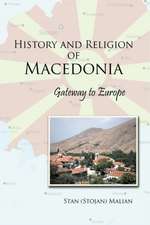 History and Religion of Macedonia