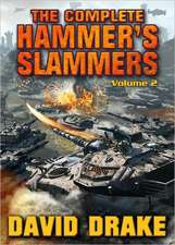 The Complete Hammer's Slammers, Volume 2