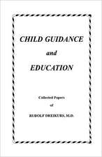 Child Guidance and Education