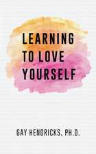 Learning to Love Yourself