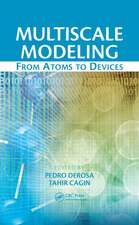 Multiscale Modeling: From Atoms to Devices