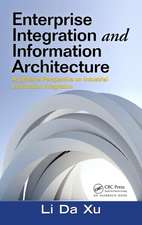 Enterprise Integration and Information Architecture: A Systems Perspective on Industrial Information Integration