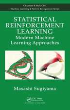 Statistical Reinforcement Learning: Modern Machine Learning Approaches