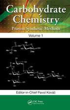 Carbohydrate Chemistry: Proven Synthetic Methods, Volume 1