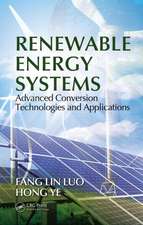 Renewable Energy Systems: Advanced Conversion Technologies and Applications