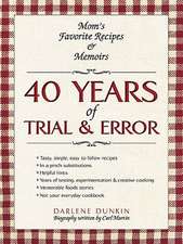 40 Years of Trial & Error