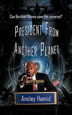 President from Another Planet