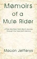 Memoirs of a Mule Rider