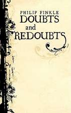 Doubts and Redoubts