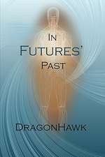 In Futures' Past