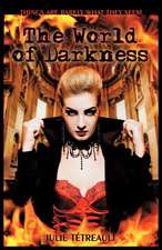 The World of Darkness