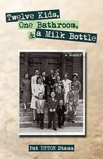 Twelve Kids, One Bathroom, and a Milk Bottle