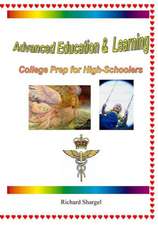 Advanced Education & Learning: College Prep for High-Schoolers