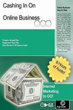 Cashing in on Online Business