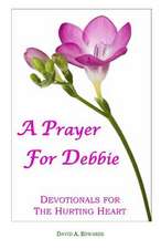 A Prayer for Debbie